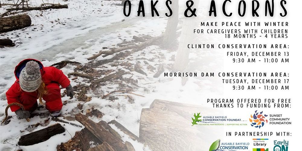 A poster, with photo of child in snowsuit, promoting Oaks and Acorns in December.